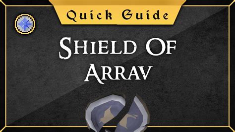 runescape shield of arrav quick guide